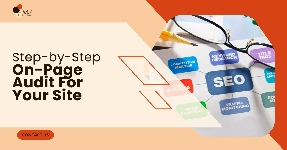 Step-by-Step On-Page Audit for Your Site