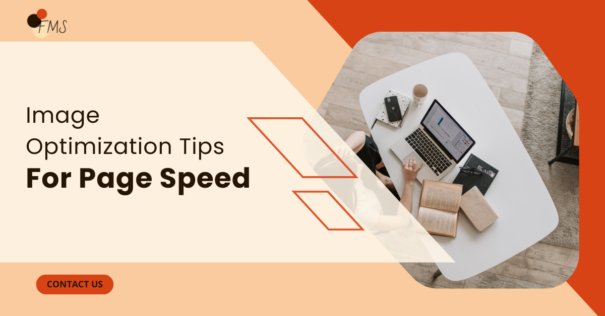 Image Optimization Tips for Page Speed